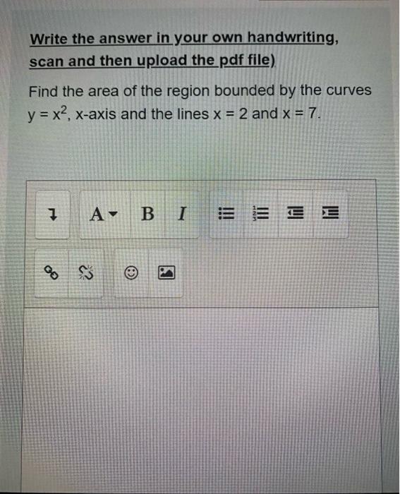 Write The Answer In Your Own Handwriting Scan And Then Upload The Pdf File Find The Arc Length Of Y X2 2 Between X 2