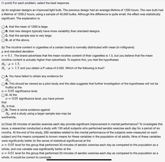 1 Point For Each Problem Select The Best Response A An Engineer Designs An Improved Light Bulb The Previous Desig 1