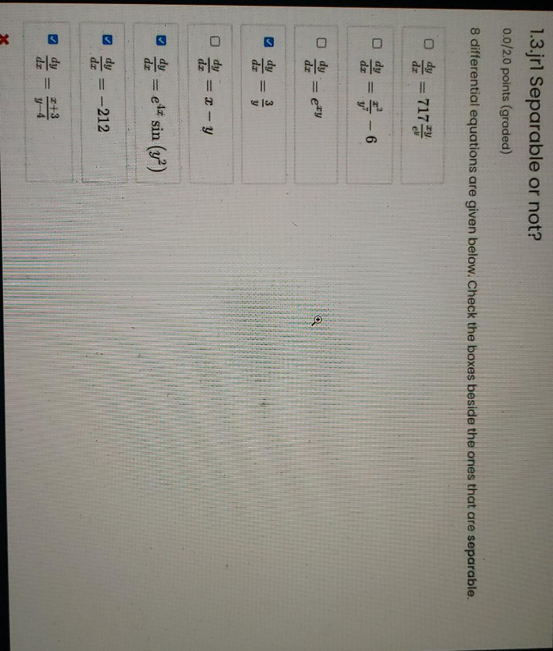 1 3 Jrl Separable Or Not 0 0 2 0 Points Graded 8 Differential Equations Are Given Below Check The Boxes Beside The O 1