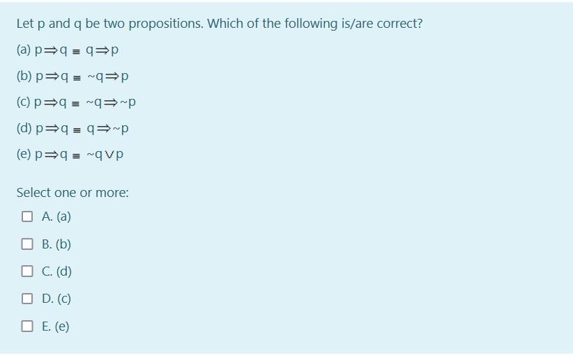 Let P And Q Be Two Propositions Which Of The Following Is Are Correct P A P P B P P C P 3p D P 1