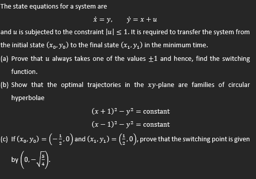 The State Equations For A System Are I Y Y X U And U Is Subjected To The Constraint Jul 1 It Is Required To Tran 1