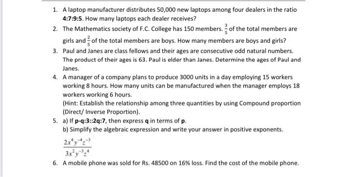 1 A Laptop Manufacturer Distributes 50 000 New Laptops Among Four Dealers In The Ratio 4 7 9 5 How Many Laptops Each D 1