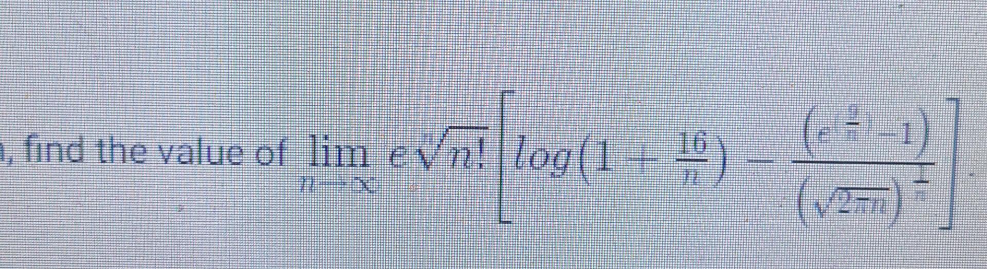 Es E 0 Oz 9 Limits Of Some Standard Functions Are Given Below Log 1 X Lim 1 1 Lim 1 To 2 2 In N Lim 11 Lim 12 2