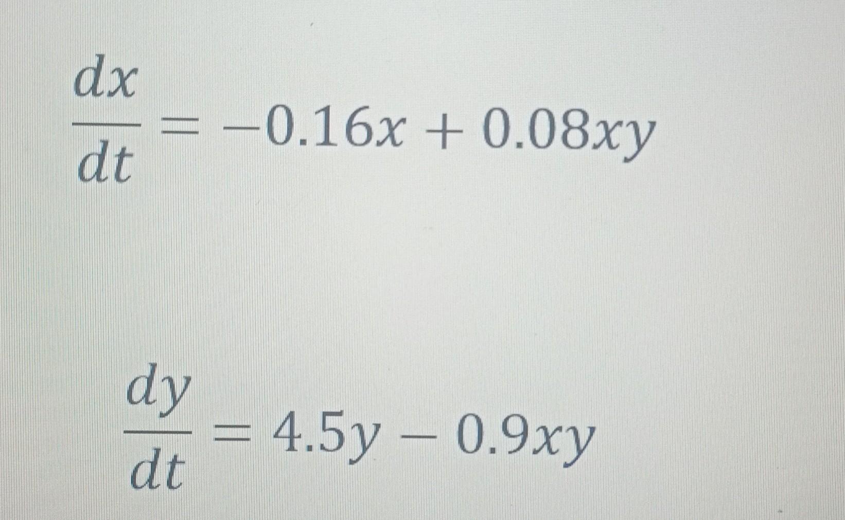 Dx 0 16x 0 08xy Dt Dy Dt 4 5y 0 9xy 1