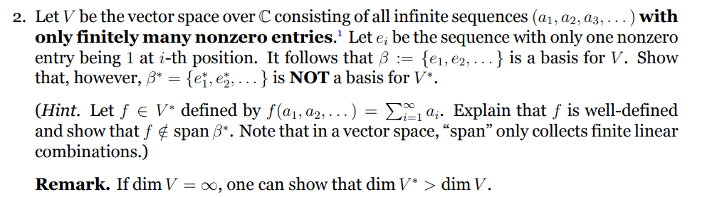 2 Let V Be The Vector Space Over C Consisting Of All Infinite Sequences 01 02 03 With Only Finitely Many Nonz 1