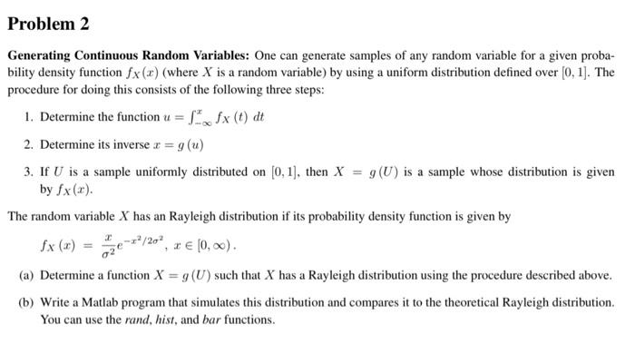 Problem 2 Generating Continuous Random Variables One Can Generate Samples Of Any Random Variable For A Given Proba Bil 1