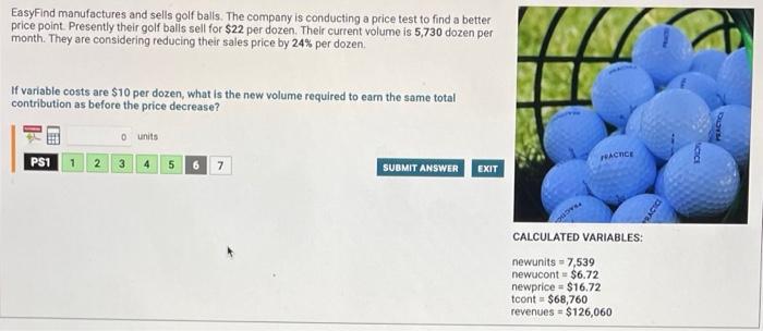Easyfind Manufactures And Sells Golf Balls The Company Is Conducting A Price Test To Find A Better Price Point Present 1