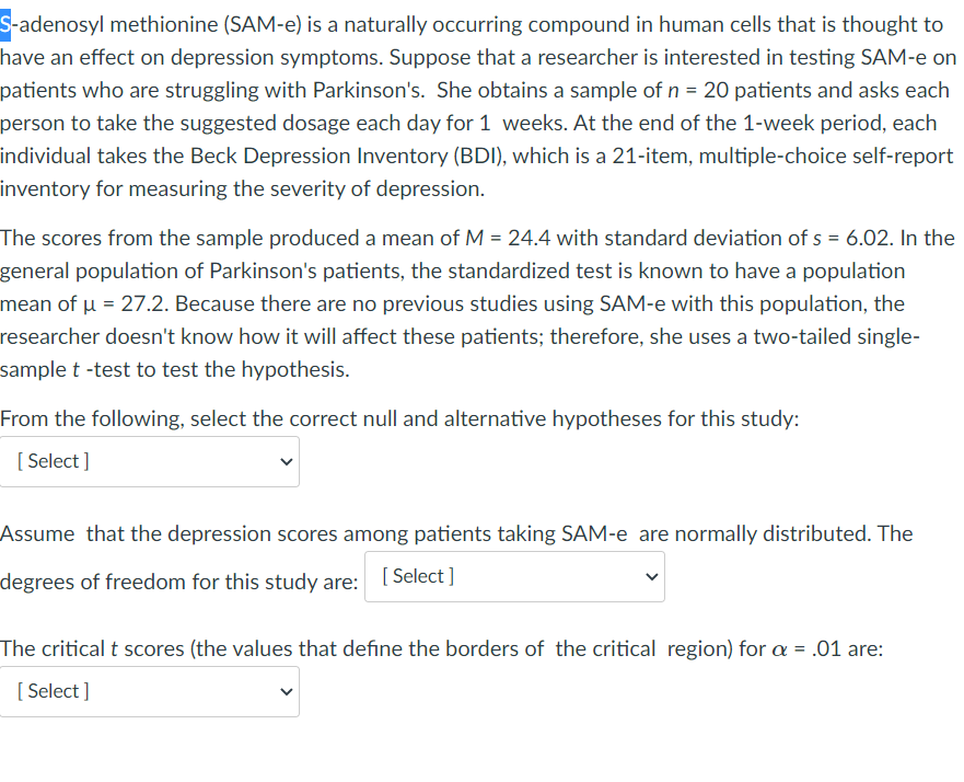 S Adenosyl Methionine Sam E Is A Naturally Occurring Compound In Human Cells That Is Thought To Have An Effect On Depr 1