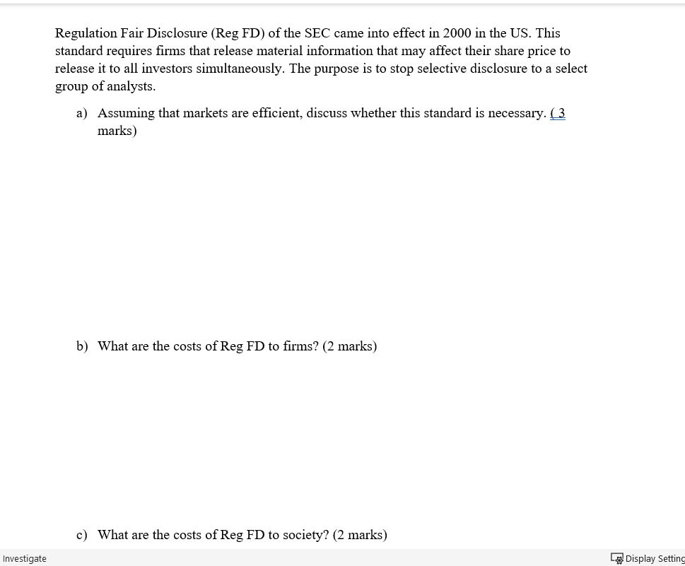 Regulation Fair Disclosure Reg Fd Of The Sec Came Into Effect In 2000 In The Us This Standard Requires Firms That Rel 1