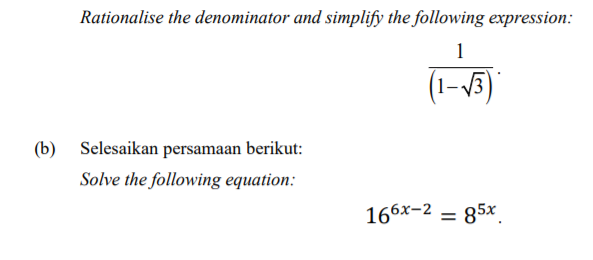Rationalise The Denominator And Simplify The Following Expression 1 1 15 B Selesaikan Persamaan Berikut Solve The 1