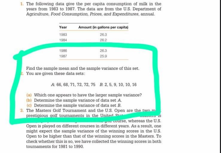 1 The Following Data Give The Per Capita Consumption Of Milk In The Years From 1983 To 1987 The Data Are From The U S 1