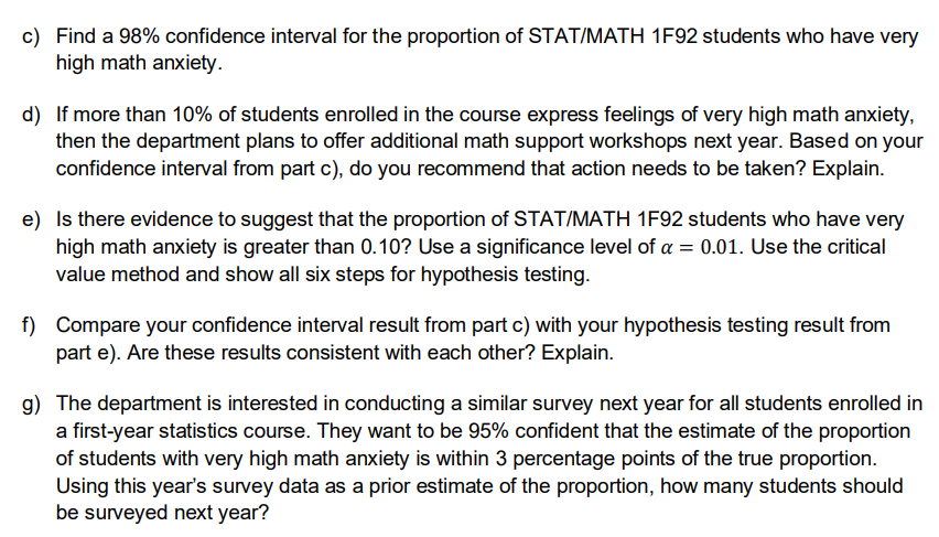 1 Your Classmates Were Invited To Complete A Survey One Of The Survey Questions Was Math Anxiety Is Described As Fee 2