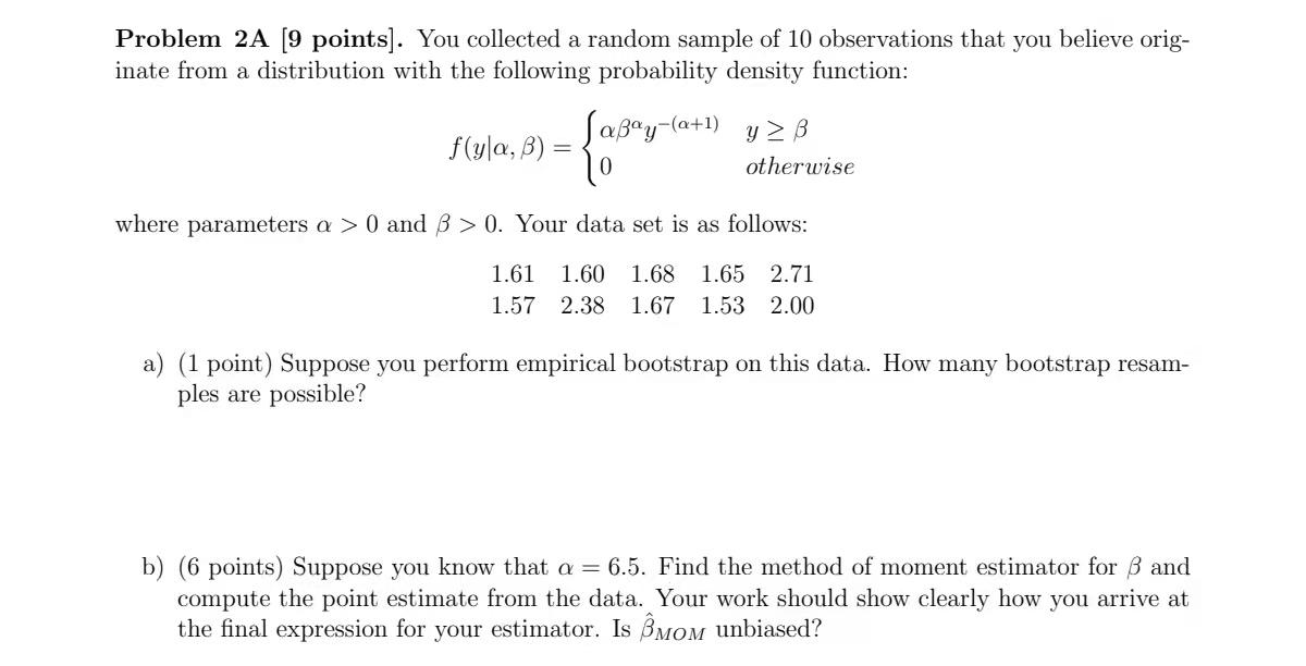Problem 2a 9 Points You Collected A Random Sample Of 10 Observations That You Believe Orig Inate From A Distribution 1
