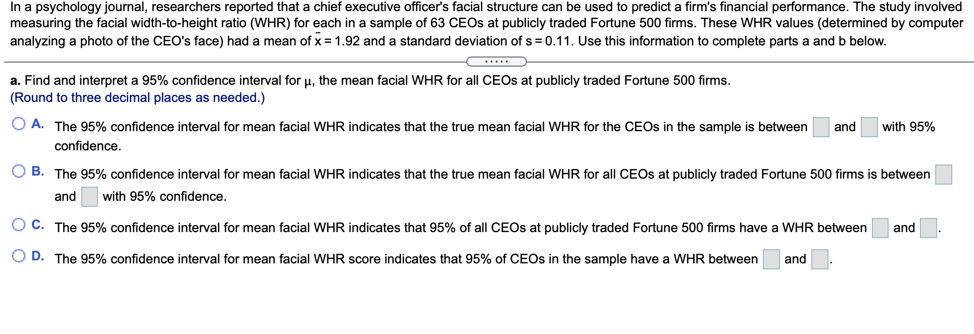 In A Psychology Journal Researchers Reported That A Chief Executive Officer S Facial Structure Can Be Used To Predict A 1