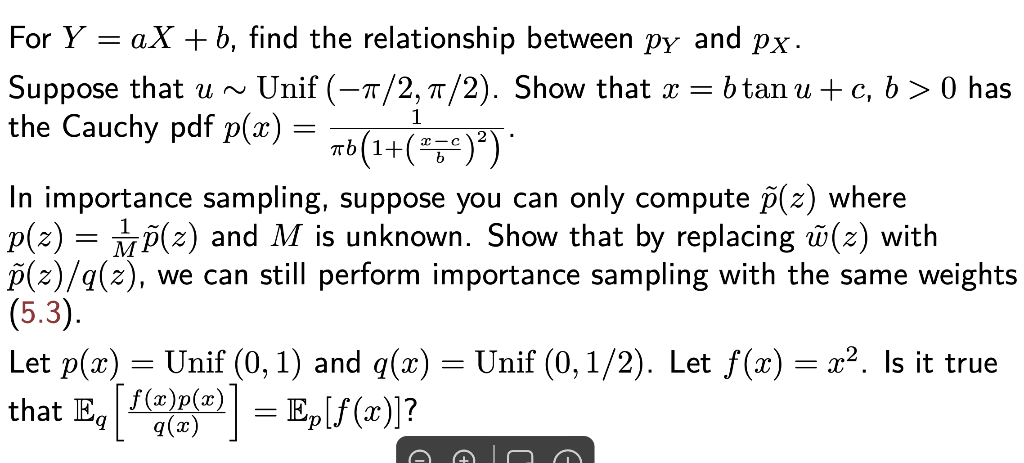 1 For Y Ax B Find The Relationship Between Py And Px Suppose That U Unif 1 2 7 2 Show That X Btan U C B 1