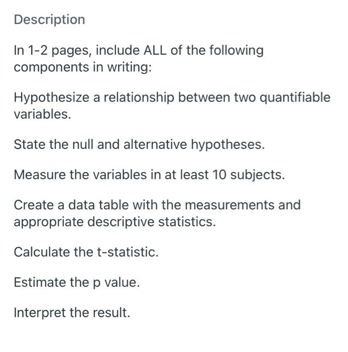 Description In 1 2 Pages Include All Of The Following Components In Writing Hypothesize A Relationship Between Two Qua 1