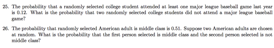 25 The Probability That A Randomly Selected College Student Attended At Least One Major League Baseball Game Last Year 1