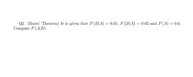 Q1 A Company Has Two Farms That Produces Apples There Is A Possibility That The Apple Is Bad If It Inspected Closely 2