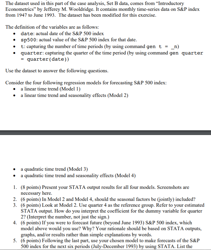 The Dataset Used In This Part Of The Case Analysis Set B Data Comes From Introductory Econometrics By Jefferey M Wo 1
