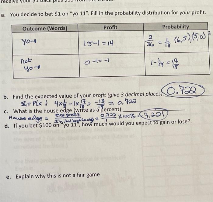 A You Decide To Bet 1 On Yo 11 Fill In The Probability Distribution For Your Profit Outcome Words Profit Probabi 1