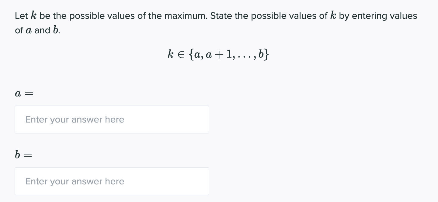 Let K Be The Possible Values Of The Maximum State The Possible Values Of K By Entering Values Of A And B Ke A A 1 1