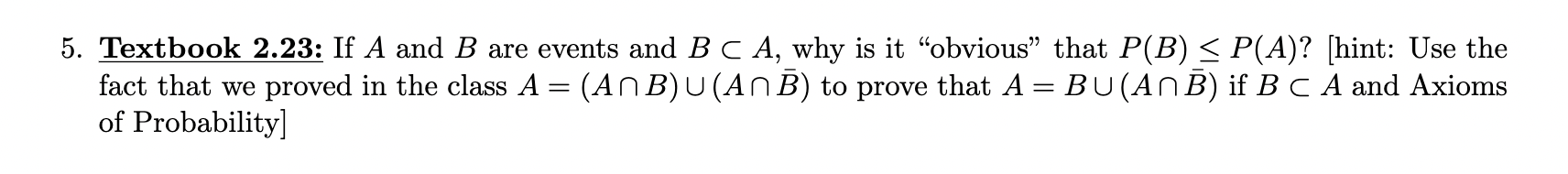 5 Textbook 2 23 If A And B Are Events And B C A Why Is It Obvious That P B 1