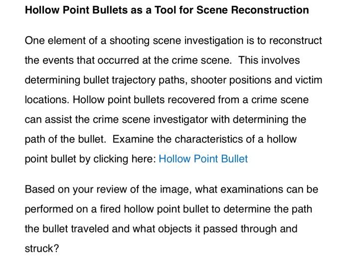 Hollow Point Bullets As A Tool For Scene Reconstruction One Element Of A Shooting Scene Investigation Is To Reconstruct 1