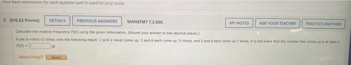 Your Best Suission For Each Question Part Is Used For Your Score 2 10 0 62 Points Details Previous Answers Wanefm7 7 2 1