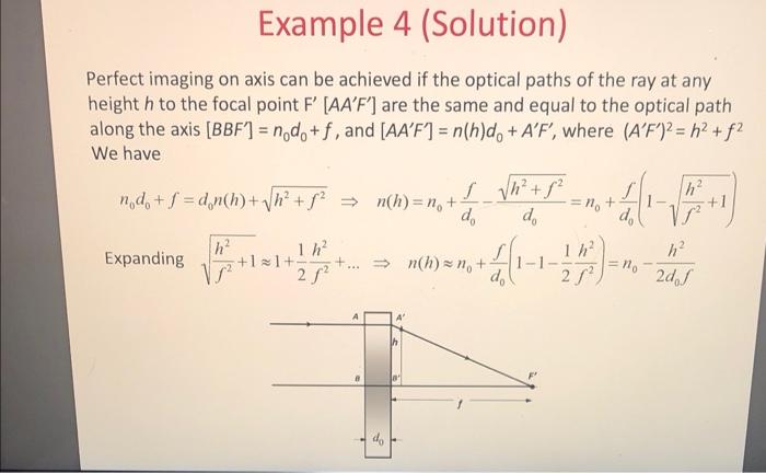 Example 4 A Plane Glass Disk With A Small Thickness Do Is Used To Focus Collimated Light Show That For Stigmatic Imaging 2