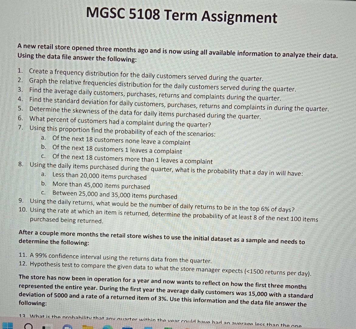 Mgsc 5108 Term Assignment A New Retail Store Opened Three Months Ago And Is Now Using All Available Information To Analy 1