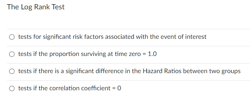 The Log Rank Test O Tests For Significant Risk Factors Associated With The Event Of Interest O Tests If The Proportion S 1