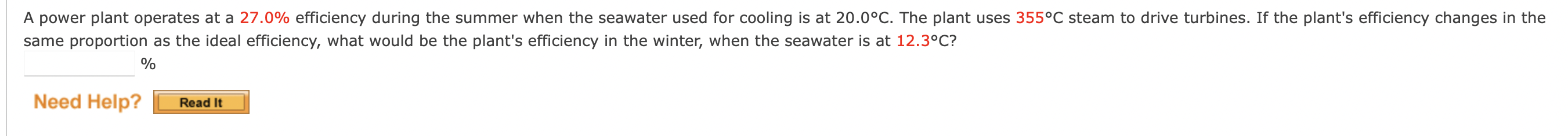 A Power Plant Operates At A 27 0 Efficiency During The Summer When The Seawater Used For Cooling Is At 20 0 C The Plan 1