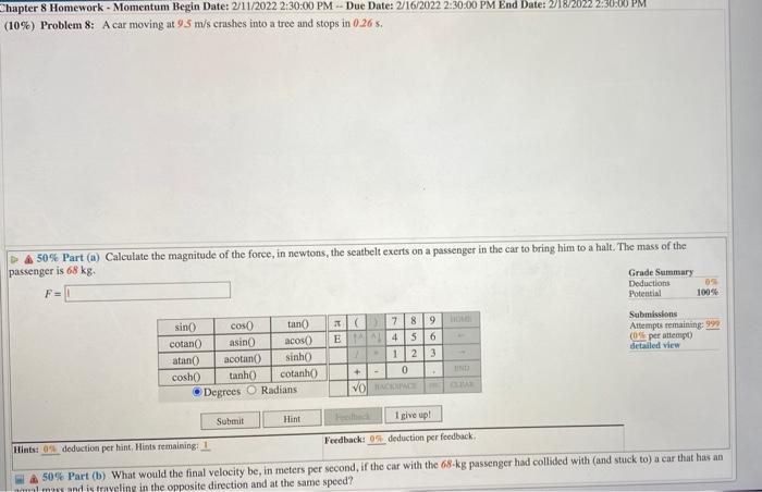 Chapter 8 Homework Momentum Begin Date 2 11 2022 2 30 00 Pm Due Date 2 16 2022 2 30 00 Pm End Date 2 18 2022 2 30 1