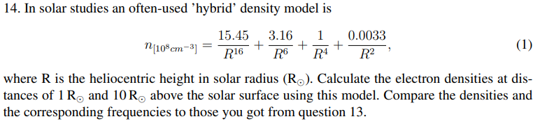 14 In Solar Studies An Often Used Hybrid Density Model Is N 108cm 31 15 45 3 16 1 0 0033 R16 R6 R4 1 R2 Wher 1
