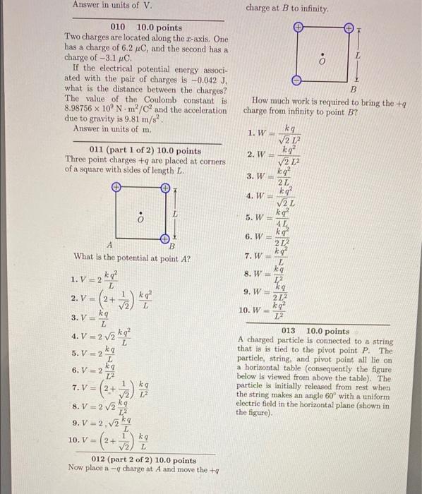 Answer In Units Of V Charge At B To Infinity L 010 10 0 Points Two Charges Are Located Along The Z Axis One Has A Char 1