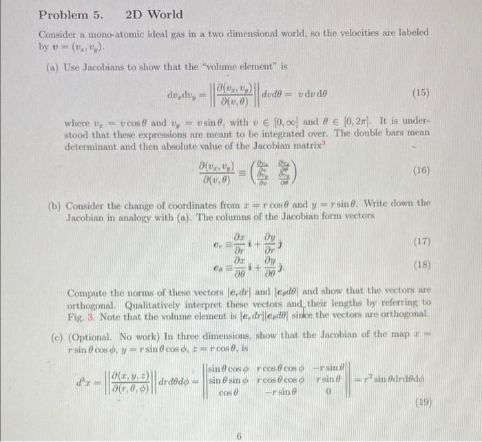 Problem 5 2d World Consider A Mono Atomic Ideal Gas In A Two Dimensional World So The Velocities Are Labeled By V 1
