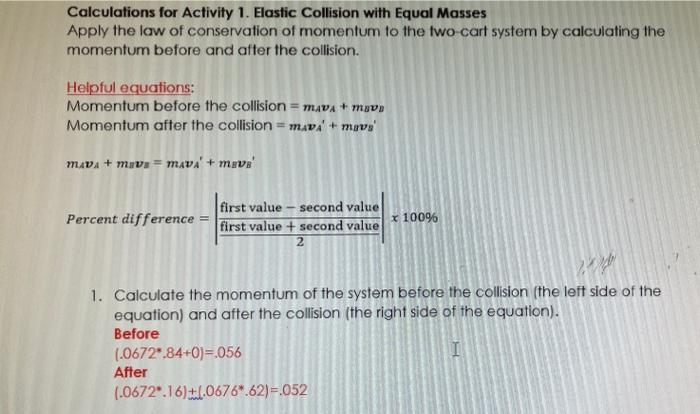 Viny Ision With Equal Masses Data Table 1 Table 1a Cart A Before Collision Cart A Mass M Distance D M Time 1 2