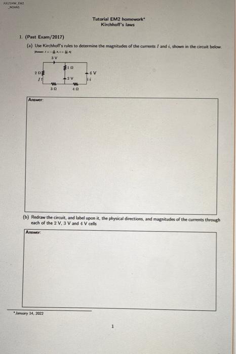 Mulhw Im Nors Tutorial Em2 Homework Kirchhoff S Laws 1 Past Exam 2017 A Use Kirchhoff S Rules To Determine The Magn 1