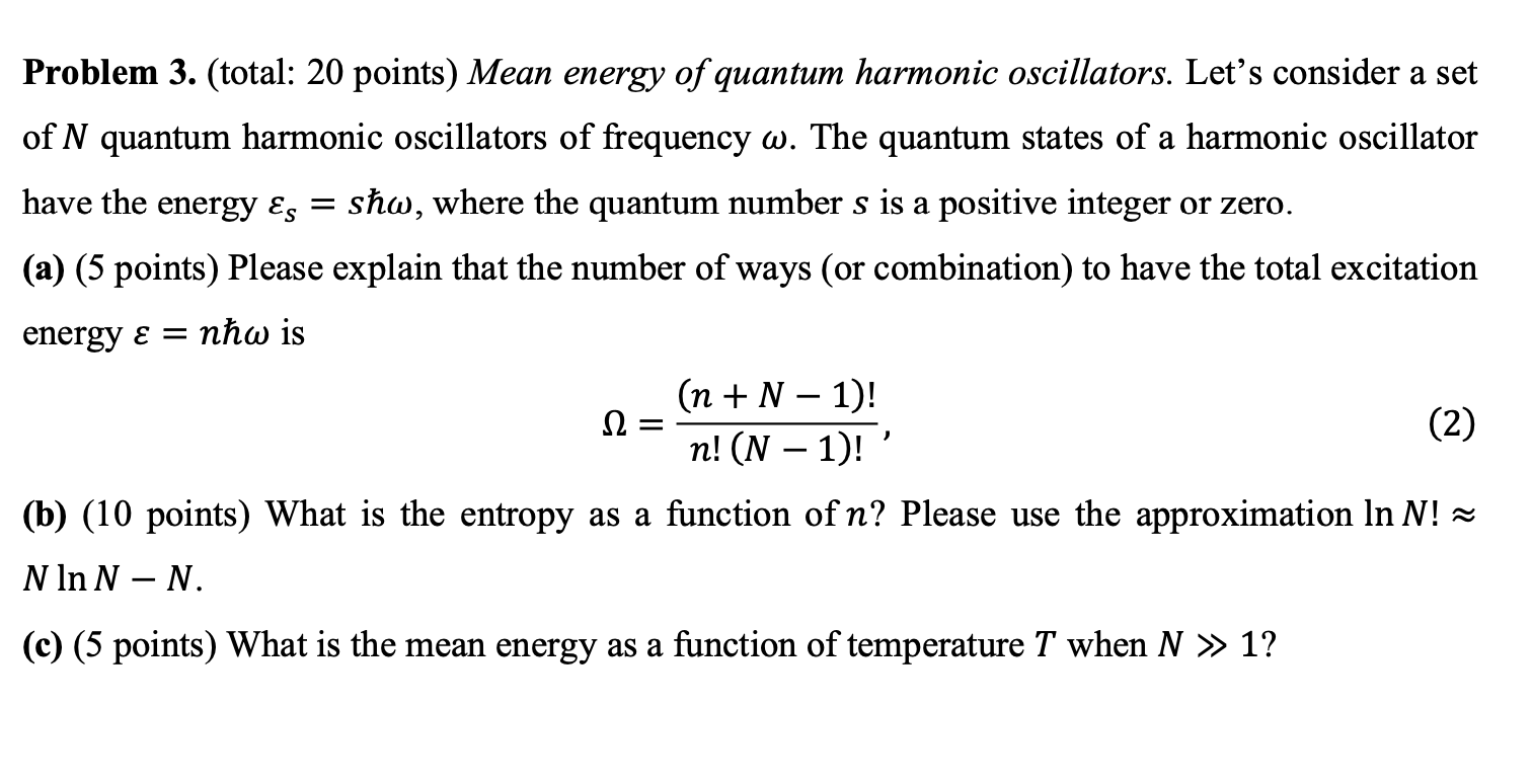 A Problem 3 Total 20 Points Mean Energy Of Quantum Harmonic Oscillators Let S Consider A Set Of N Quantum Harmonic 1
