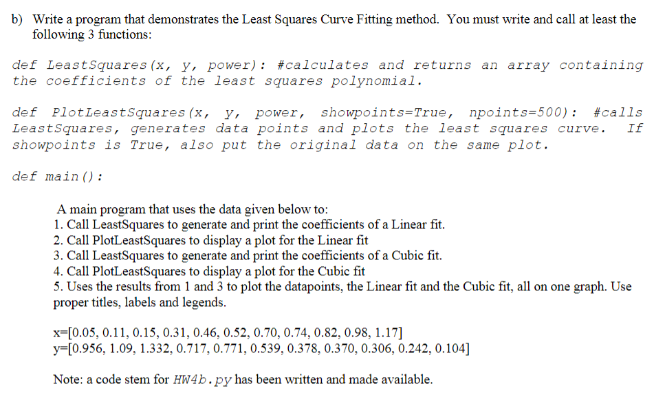 Help With Python Code I Have Posted The Problem As Well As The Basis Of The Code I Just Need It Filled In Correctly E 1