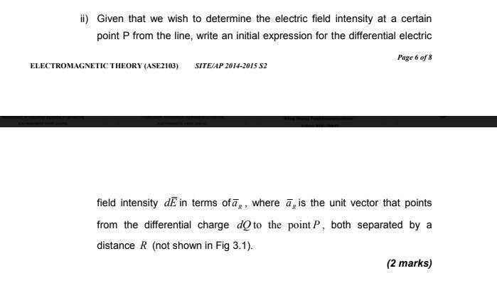 A Consider A Charge Uniformly Distributed With Constant Density P Across An Infinite Straight Line Along The Z Axis 2