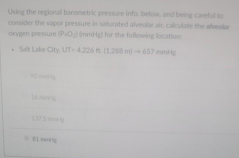 Using The Information Below Calculate The Oxygen Diffusion Driving Force Mmhg Which Is The Pressure Gradient That Dr 2