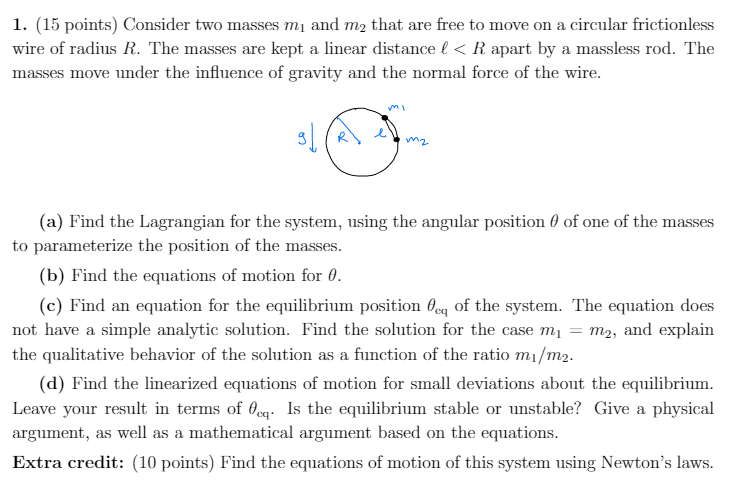M 1 15 Points Consider Two Masses Mi And M2 That Are Free To Move On A Circular Frictionless Wire Of Radius R The Ma 1
