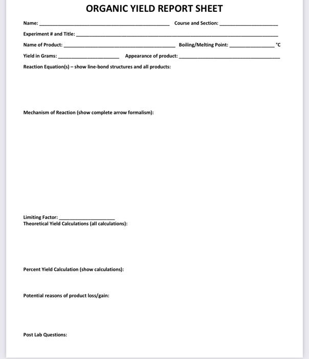 Use The Yield Report Sheet Determine The Recovery Of Acetanilide Based On Your Recorded Masses Recovery Mass Of Dry 4