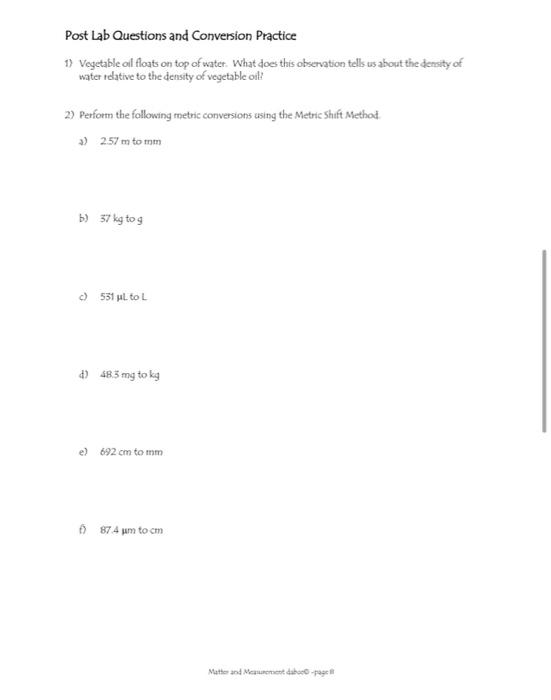 Post Lab Questions And Conversion Practice 1 Vegetable Oil Floats On Top Of Water What Does This Observation Tells Us 1