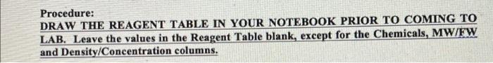 Procedure Draw The Reagent Table In Your Notebook Prior To Coming To Lab Leave The Values In The Reagent Table Blank 1