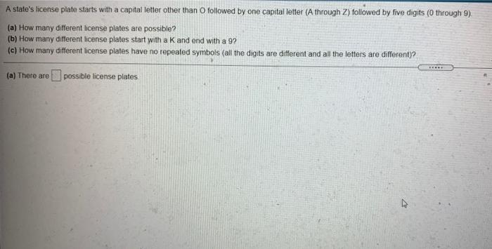 A State S License Plate Starts With A Capital Letter Other Than 0 Followed By One Capital Letter Athrough Z Followed B 1