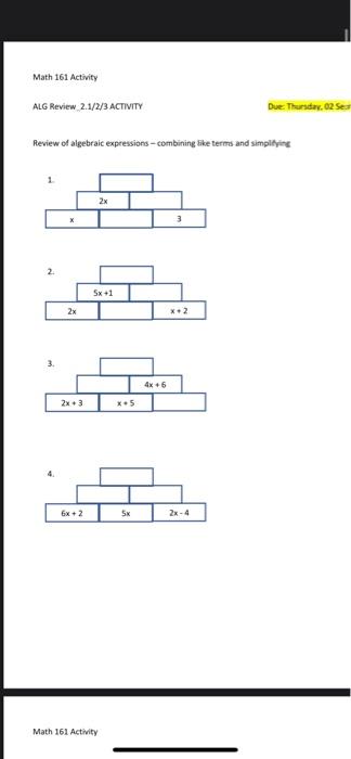 Math 161 Activity Alg Review 2 1 2 3 Activity Due Thursday 02 Sex Review Of Algebraic Expressions Combining Like Terms 1