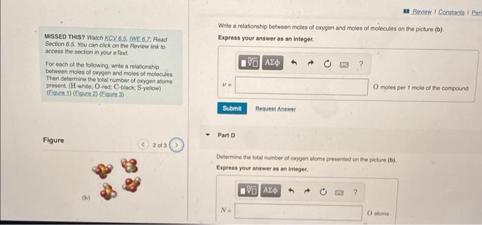 Review L Constants 1 Peri Write A Relationship Between Moles Of Oxygen And Moles Of Molecules On The Picture B Express 1