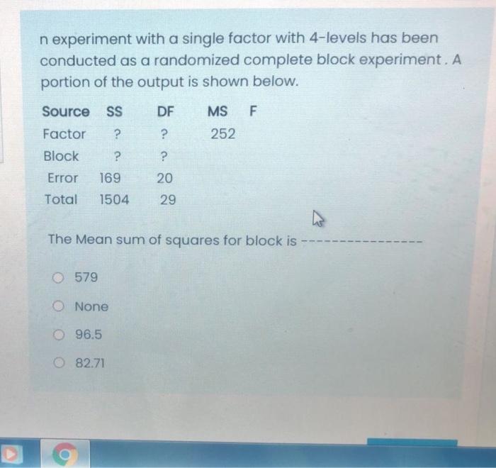 N Experiment With A Single Factor With 4 Levels Has Been Conducted As A Randomized Complete Block Experiment A Portion 1